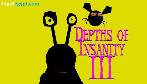 تحميل لعبة Depths of Insanity 3 كاملة مجانا للكمبيوتر