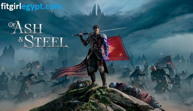 تحميل لعبة Of Ash and Steel للكمبيوتر برابط مباشر (v1.04)
