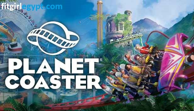 تحميل لعبة Planet Coaster آخر إصدار للكمبيوتر