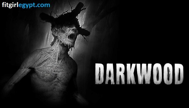 تحميل لعبة Darkwood للكمبيوتر من ميديا فاير (Build 13092424)