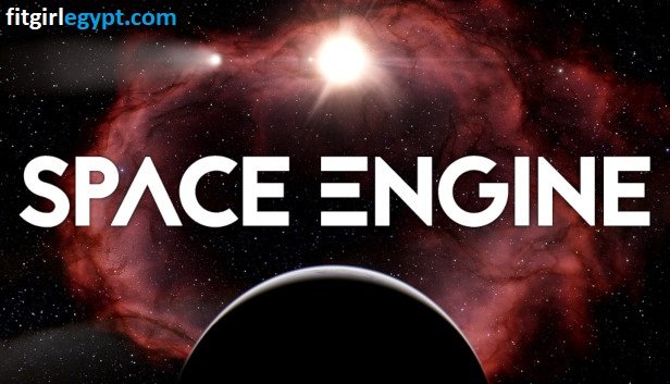 تحميل لعبة SpaceEngine للكمبيوتر (v0.990.48.2034)