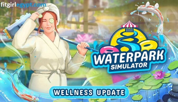تحميل لعبة Waterpark Simulator مجانا للكمبيوتر 2026