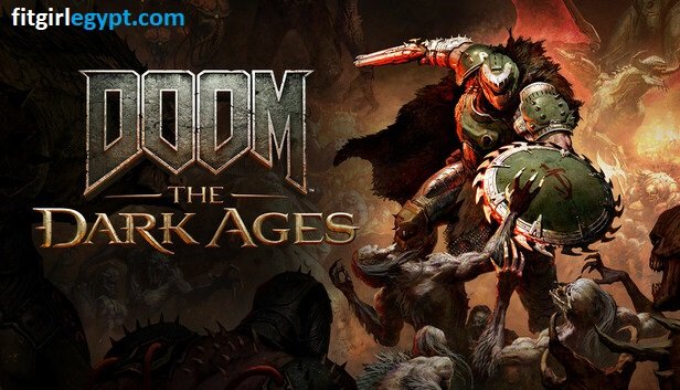 تحميل لعبة DOOM The Dark Ages مجاناً للكمبيوتر
