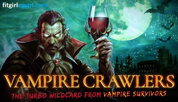 Vampire Crawlers: The Turbo Wildcard